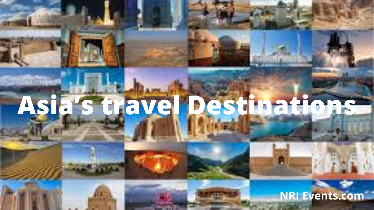 Asia’s travel Destinations