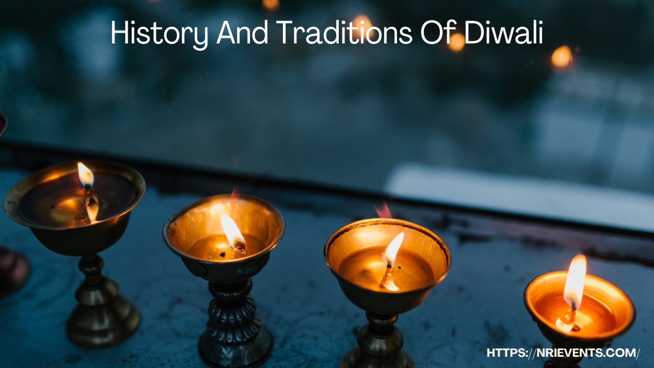 History And Traditions Of Diwali