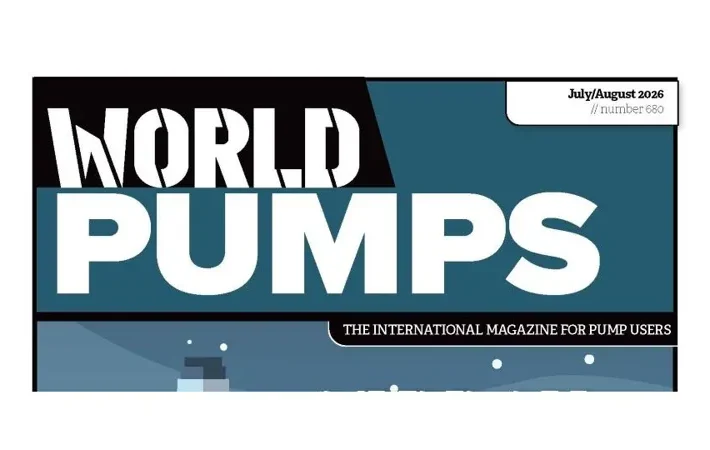 New Digital Edition: World Pumps July/August 2026 Explores Pump Reliability & Water Tech